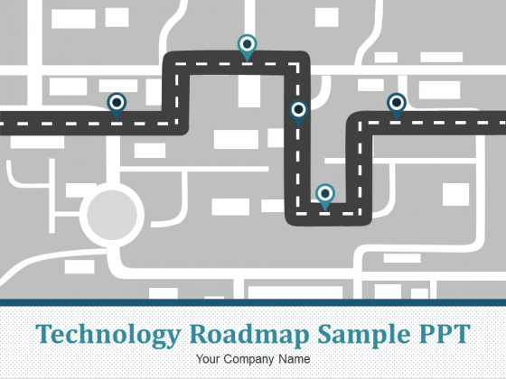 Technology Roadmap Sample Ppt Ppt PowerPoint Presentation Complete Deck With Slides