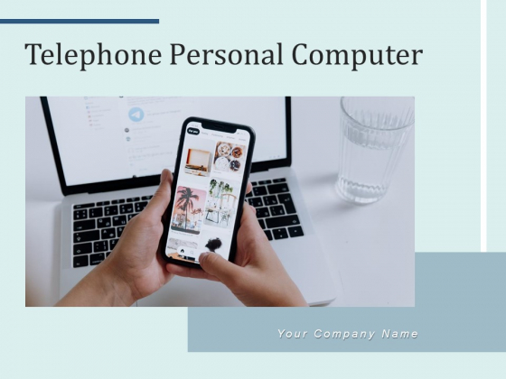 Telephone Personal Computer Businessman Ppt PowerPoint Presentation Complete Deck