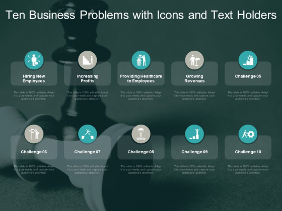 Ten Business Problems With Icons And Text Holders Ppt PowerPoint Presentation Show File Formats