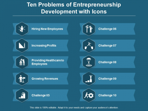 Ten Problems Of Entrepreneurship Development With Icons Ppt PowerPoint Presentation Icon Graphics Tutorials Ten Problems Of Entrepreneurship Development With Icons Ppt PowerPoint Presentation Icon Graphics Tutorials