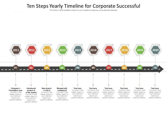 Ten Steps Yearly Timeline For Corporate Successful Ppt PowerPoint Presentation File Design Templates PDF Ten Steps Yearly Timeline For Corporate Successful Ppt PowerPoint Presentation File Design Templates PDF
