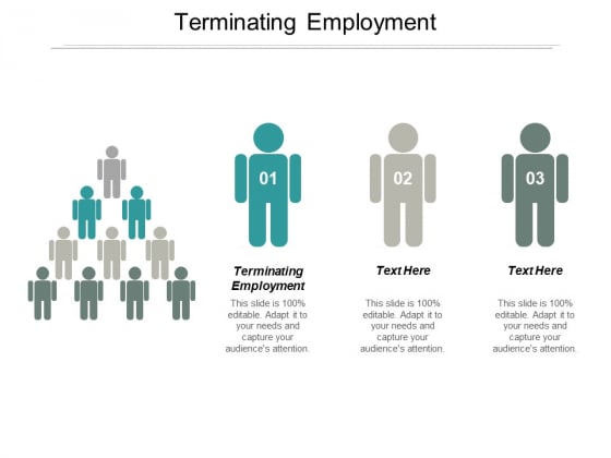 Terminating Employment Ppt PowerPoint Presentation Layouts Designs Cpb Terminating Employment Ppt PowerPoint Presentation Layouts Designs Cpb