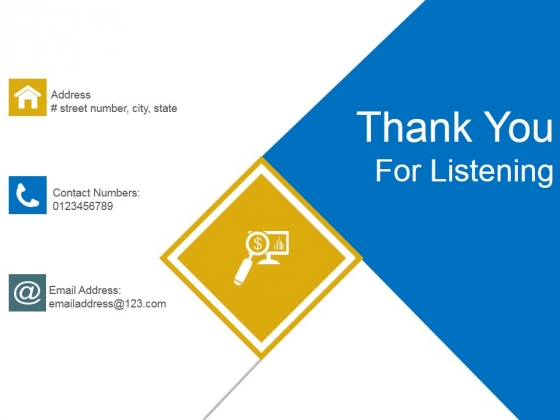 Thank You For Listening Ppt Powerpoint Presentation Files