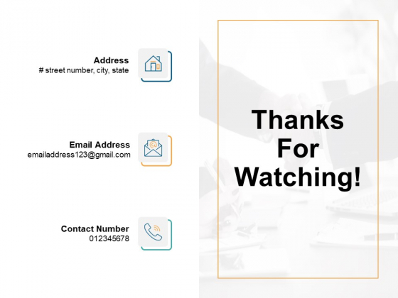 Thanks For Watching Ppt PowerPoint Presentation Infographic Template Outline Thanks For Watching Ppt PowerPoint Presentation Infographic Template Outline