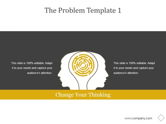 The Problem Template 1 Ppt PowerPoint Presentation Template The Problem Template 1 Ppt PowerPoint Presentation Template