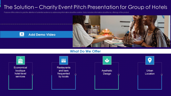 The Solution Charity Event Pitch Presentation For Group Of Hotels Demonstration PDF The Solution Charity Event Pitch Presentation For Group Of Hotels Demonstration PDF