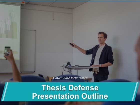 Thesis Defense Presentation Outline Ppt PowerPoint Presentation Complete Deck With Slides