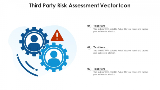 Third Party Risk Assessment Vector Icon Ppt PowerPoint Presentation Gallery Brochure PDF
