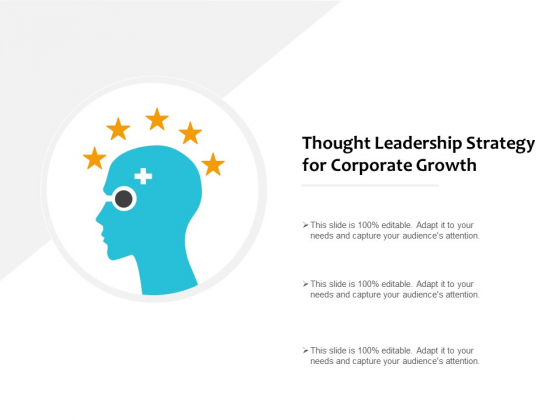 Thought Leadership Strategy For Corporate Growth Ppt PowerPoint Presentation Outline Rules Thought Leadership Strategy For Corporate Growth Ppt PowerPoint Presentation Outline Rules