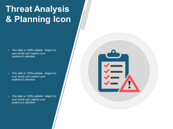 Threat Analysis And Planning Icon Ppt PowerPoint Presentation Slides Example Topics
