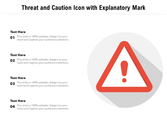 Threat And Caution Icon With Explanatory Mark Ppt PowerPoint Presentation Portfolio Objects PDF