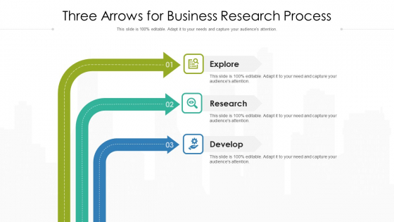 Three Arrows For Business Research Process Ppt PowerPoint Presentation File Example PDF Three Arrows For Business Research Process Ppt PowerPoint Presentation File Example PDF