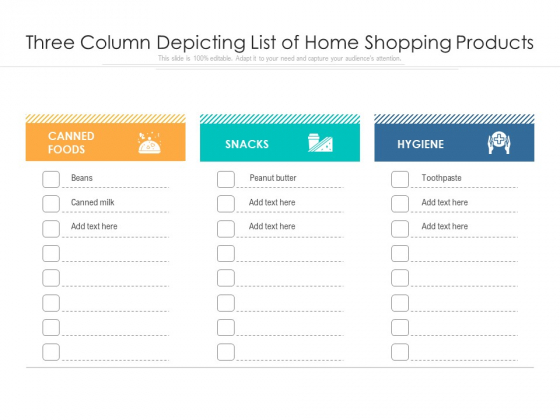 Three Column Depicting List Of Home Shopping Products Ppt PowerPoint Presentation File Designs PDF