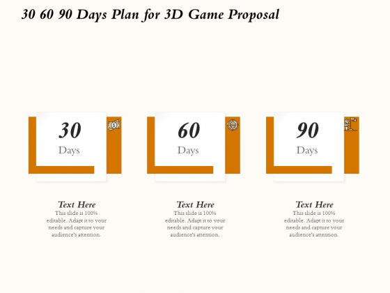 Three Dimensional Games Proposal 30 60 90 Days Plan For 3D Game Proposal Brochure PDF Three Dimensional Games Proposal 30 60 90 Days Plan For 3D Game Proposal Brochure PDF