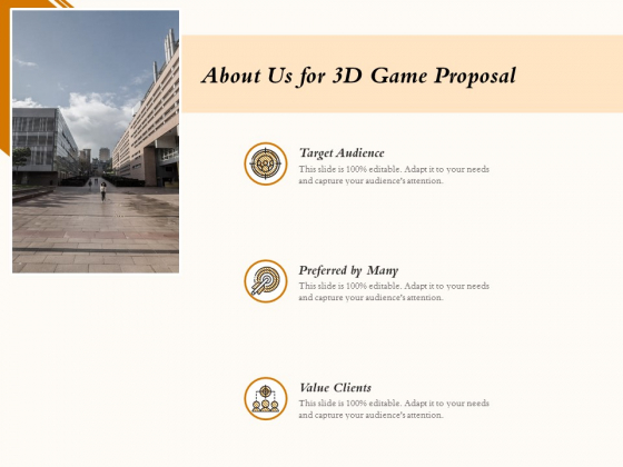 Three Dimensional Games Proposal About Us For 3D Game Proposal Target Ppt Diagram Graph Charts PDF Three Dimensional Games Proposal About Us For 3D Game Proposal Target Ppt Diagram Graph Charts PDF
