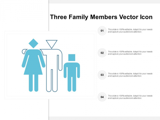 Three Family Members Vector Icon Ppt PowerPoint Presentation Inspiration Ideas Three Family Members Vector Icon Ppt PowerPoint Presentation Inspiration Ideas