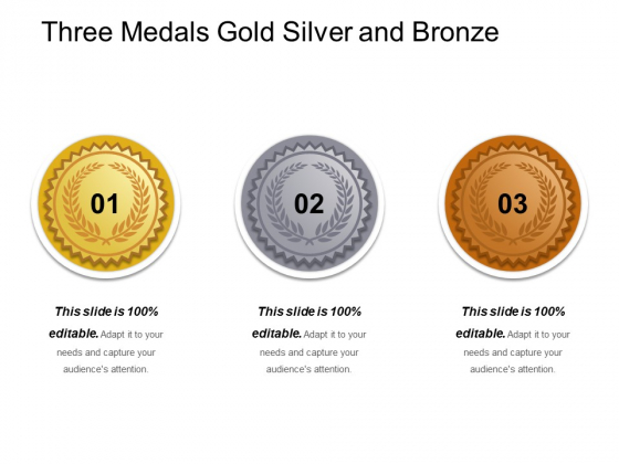 Three Medals Gold Silver And Bronze Ppt PowerPoint Presentation Gallery Aids Three Medals Gold Silver And Bronze Ppt PowerPoint Presentation Gallery Aids