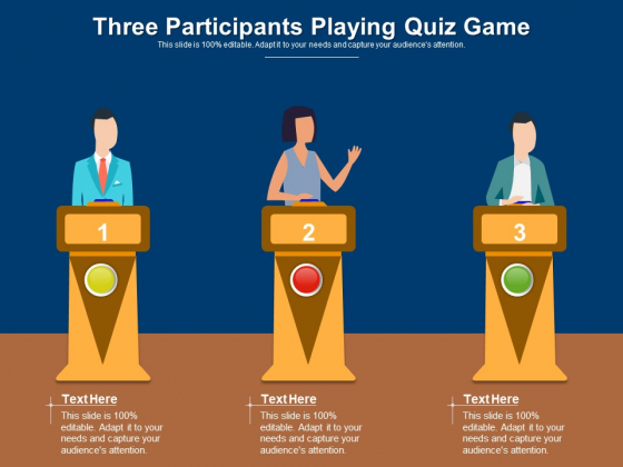 Three Participants Playing Quiz Game Ppt PowerPoint Presentation Infographics Template PDF Three Participants Playing Quiz Game Ppt PowerPoint Presentation Infographics Template PDF