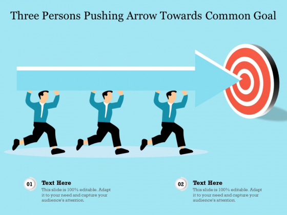 Three Persons Pushing Arrow Towards Common Goal Ppt PowerPoint Presentation Gallery Template PDF Three Persons Pushing Arrow Towards Common Goal Ppt PowerPoint Presentation Gallery Template PDF