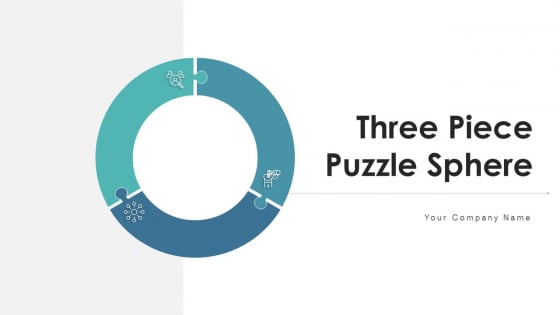 Three Piece Puzzle Sphere Missions Goals Ppt PowerPoint Presentation Complete Deck With Slides
