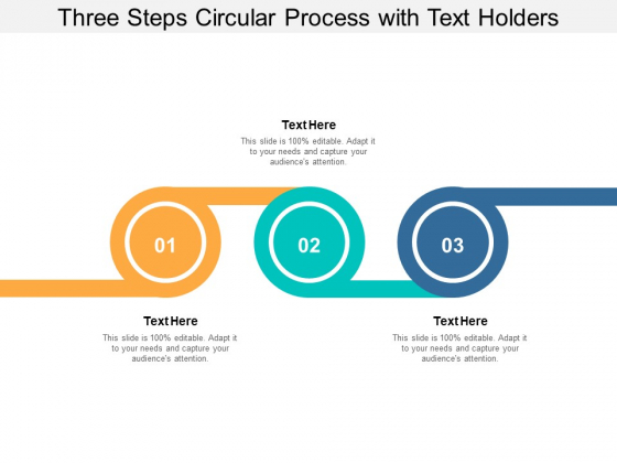 Three Steps Circular Process With Text Holders Ppt PowerPoint Presentation Summary Tips Three Steps Circular Process With Text Holders Ppt PowerPoint Presentation Summary Tips