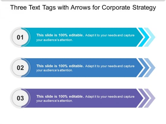 Three Text Tags With Arrows For Corporate Strategy Ppt PowerPoint Presentation Icon Introduction PDF Three Text Tags With Arrows For Corporate Strategy Ppt PowerPoint Presentation Icon Introduction PDF