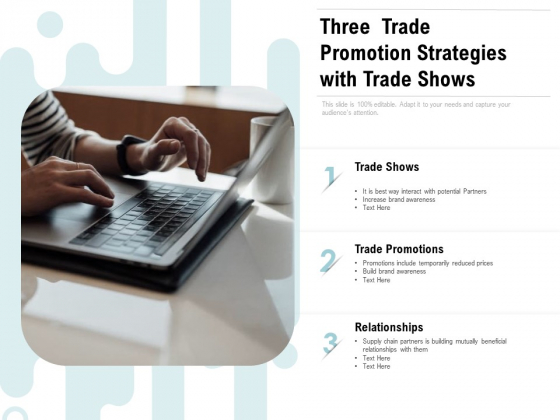 Three Trade Promotion Strategies With Trade Shows Ppt PowerPoint Presentation Gallery Example Three Trade Promotion Strategies With Trade Shows Ppt PowerPoint Presentation Gallery Example