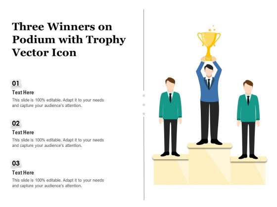 Three Winners On Podium With Trophy Vector Icon Ppt PowerPoint Presentation Outline Background Designs PDF