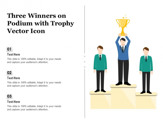 Three Winners On Podium With Trophy Vector Icon Ppt PowerPoint Presentation Outline Background Designs PDF Three Winners On Podium With Trophy Vector Icon Ppt PowerPoint Presentation Outline Background Designs PDF