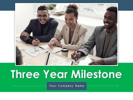 Three Year Milestone Circles Business Ppt PowerPoint Presentation Complete Deck Three Year Milestone Circles Business Ppt PowerPoint Presentation Complete Deck