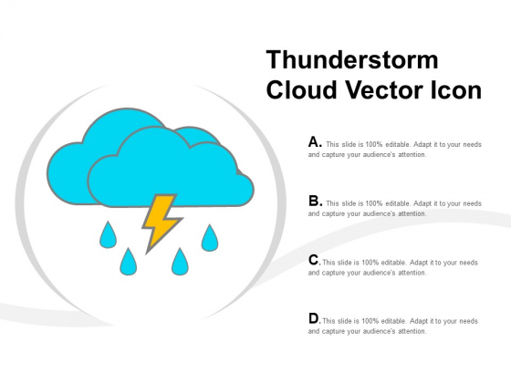 Thunderstorm Cloud Vector Icon Ppt Powerpoint Presentation Icon Slide Portrait Thunderstorm Cloud Vector Icon Ppt Powerpoint Presentation Icon Slide Portrait