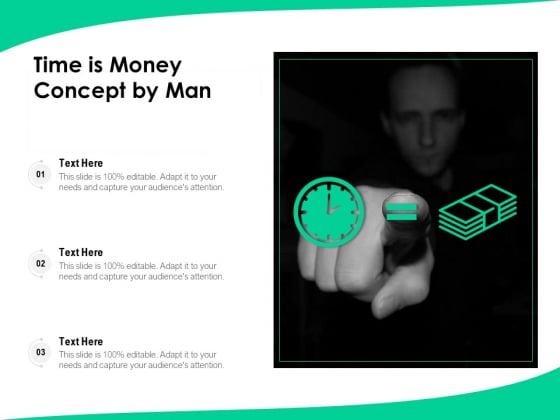 Time Is Money Concept By Man Ppt PowerPoint Presentation Styles Outfit PDF