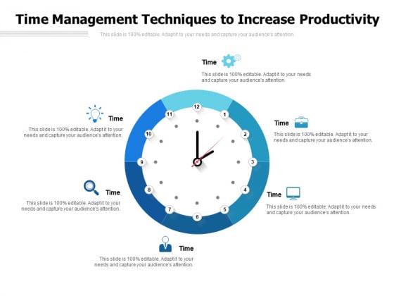 Time Management Techniques To Increase Productivity Ppt Powerpoint Presentation Summary Graphics Pictures Time Management Techniques To Increase Productivity Ppt Powerpoint Presentation Summary Graphics Pictures