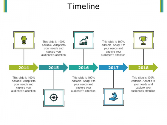 Timeline Ppt PowerPoint Presentation Infographic Template Designs Timeline Ppt PowerPoint Presentation Infographic Template Designs