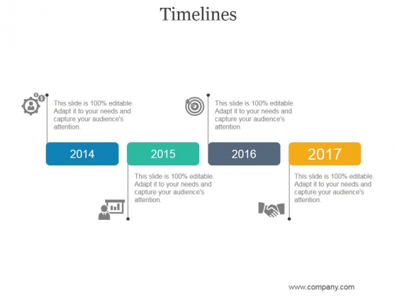 timelines ppt powerpoint presentation infographic template