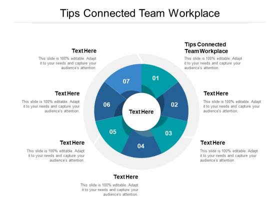 Tips Connected Team Workplace Ppt PowerPoint Presentation Good Cpb Tips Connected Team Workplace Ppt PowerPoint Presentation Good Cpb