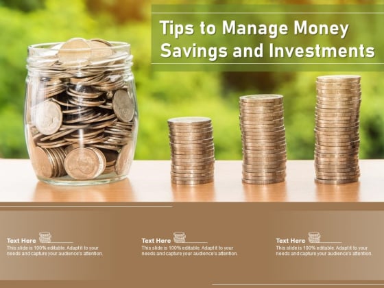 Tips To Manage Money Savings And Investments Ppt PowerPoint Presentation File Information PDF Tips To Manage Money Savings And Investments Ppt PowerPoint Presentation File Information PDF