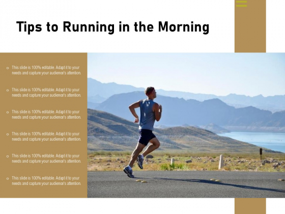 Tips To Running In The Morning Ppt PowerPoint Presentation Pictures Layouts PDF