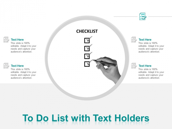 To Do List With Text Holders Ppt PowerPoint Presentation Gallery Example File To Do List With Text Holders Ppt PowerPoint Presentation Gallery Example File