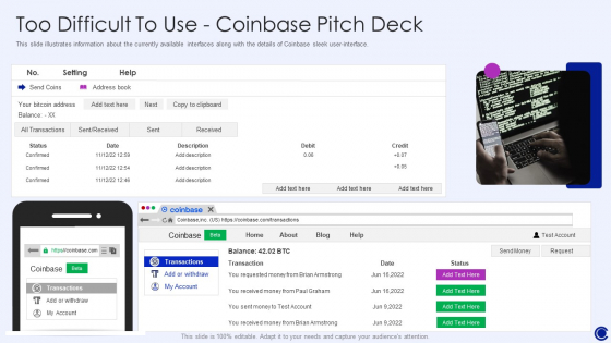 Too Difficult To Use Coinbase Pitch Deck Ppt File Tips PDF
