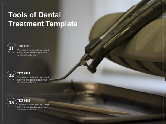 Tools Of Dental Treatment Template Ppt PowerPoint Presentation Ideas Backgrounds PDF Tools Of Dental Treatment Template Ppt PowerPoint Presentation Ideas Backgrounds PDF