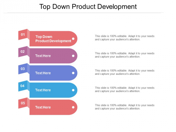 Top Down Product Development Ppt PowerPoint Presentation Ideas Inspiration Cpb Pdf Top Down Product Development Ppt PowerPoint Presentation Ideas Inspiration Cpb Pdf
