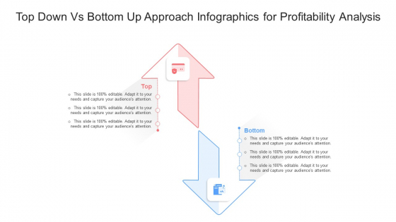 Top Down Vs Bottom Up Approach Infographics For Profitability Analysis Ppt PowerPoint Presentation Slides Guidelines PDF Top Down Vs Bottom Up Approach Infographics For Profitability Analysis Ppt PowerPoint Presentation Slides Guidelines PDF