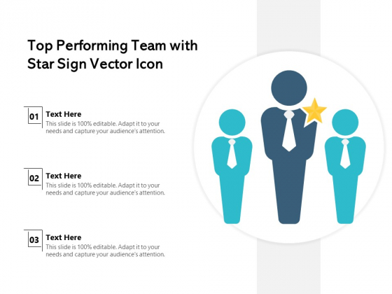 Top Performing Team With Star Sign Vector Icon Ppt PowerPoint Presentation Show Guidelines PDF