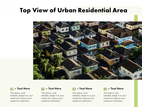 Top View Of Urban Residential Area Ppt PowerPoint Presentation File Infographic Template PDF Top View Of Urban Residential Area Ppt PowerPoint Presentation File Infographic Template PDF