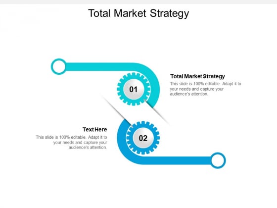 Total Market Strategy Ppt PowerPoint Presentation Pictures Portfolio Cpb Total Market Strategy Ppt PowerPoint Presentation Pictures Portfolio Cpb