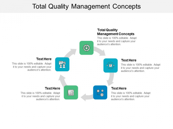 Total Quality Management Concepts Ppt PowerPoint Presentation Show Slides Cpb