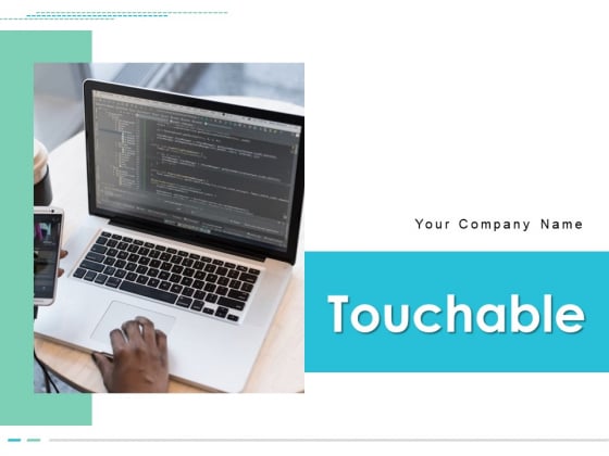 Touchable Organization Management Ppt PowerPoint Presentation Complete Deck Touchable Organization Management Ppt PowerPoint Presentation Complete Deck