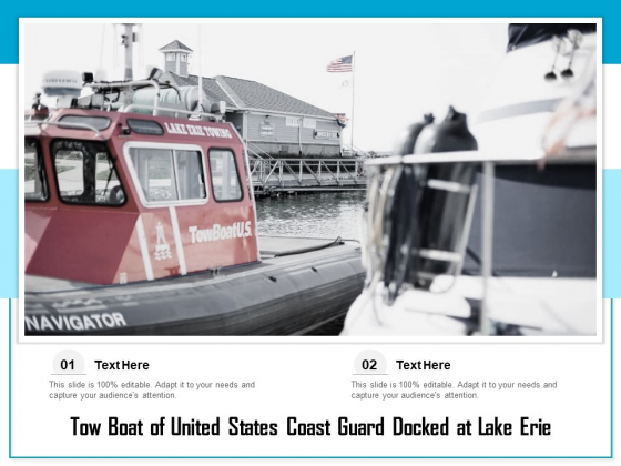 Tow Boat Of United States Coast Guard Docked At Lake Erie Ppt PowerPoint Presentation Model Microsoft PDF