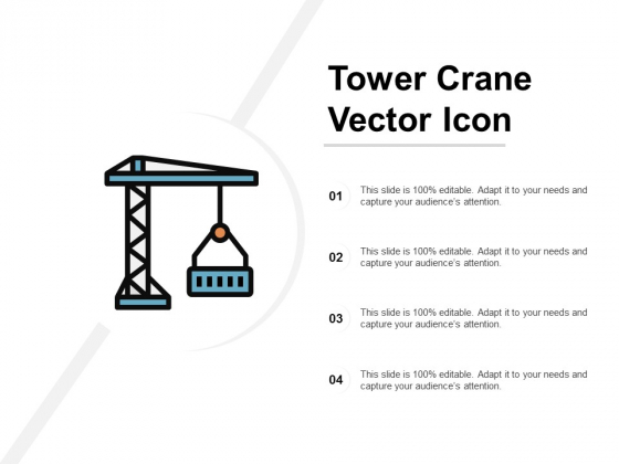 Tower Crane Vector Icon Ppt PowerPoint Presentation Pictures Guide